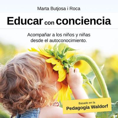 Educar con conciencia - Marta Butjosa i. Roca, Audio, 9789178976409