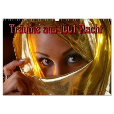 Träume aus 1001 Nacht (Wandkalender 2027 DIN A3 quer), CALVENDO Monatskalender