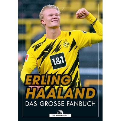 Erling Haaland, Gebundene Ausgabe von Kerry Hau, Die Werkstatt, 978-3-7307-0556-8