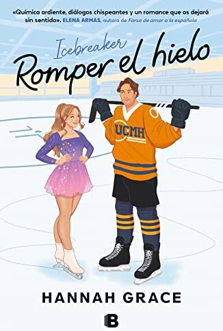 Hannah Grace - Romper el hielo (Maple Hills 1) (Ediciones B, Band 1) - Preis vom 05.10.2026 03:47:11 h