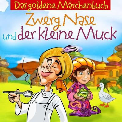 Zwerg Nase Und Der Kleine Muck - Sven Görtz, Audio, 9783959950770