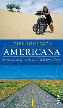 Dirk Rohrbach - Americana: In 180 Tagen mit dem Rad einmal um die USA - Preis vom 01.10.2026 17:08:56 h
