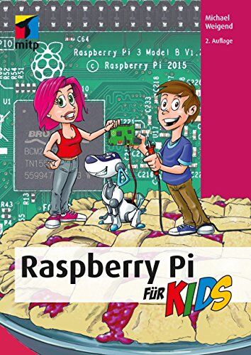 Michael Weigend - Raspberry Pi für Kids (mitp...für Kids) - Preis vom 30.09.2026 22:30:23 h