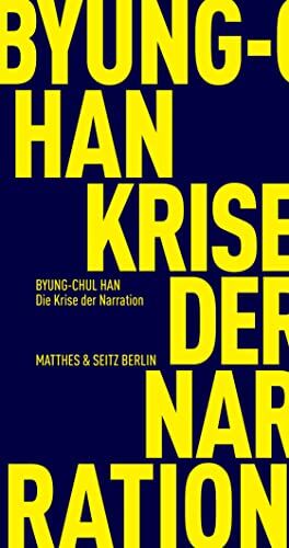 Byung-Chul Han - Die Krise der Narration (Fröhliche Wissenschaft) - Preis vom 18.10.2026 19:22:15 h
