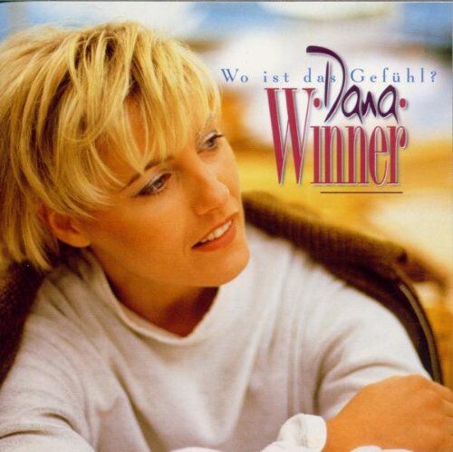 Dana Winner - Wo Ist das Gefühl - Preis vom 08.10.2026 07:26:42 h