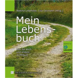 Mein Lebensbuch, Fachbücher von Bettina Lindmeier, Lisa Oermann