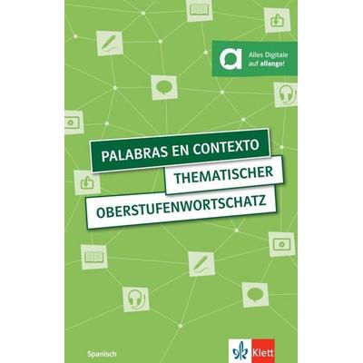 Palabras en contexto, Taschenbuch von , Klett Sprachen GmbH, 978-3-12-513355-6