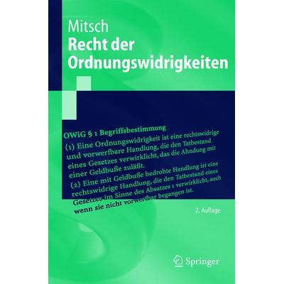 Recht der Ordnungswidrigkeiten, Taschenbuch von Wolfgang Mitsch, Springer Berlin, 978-3-540-00026-6