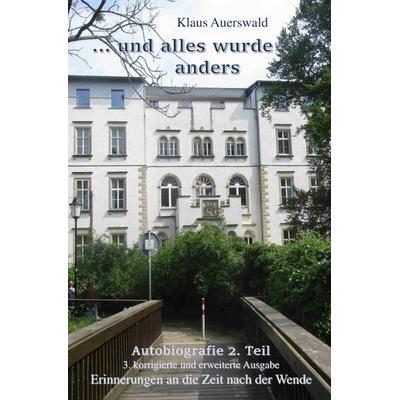 ... und alles wurde anders, Taschenbuch von Klaus Auerswald, Epubli, 978-3-565-08056-4