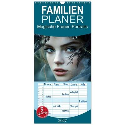 Familienplaner 2027 - Magische Frauen Portraits mit 5 Spalten (Wandkalender, 21 x 45 cm) CALVENDO