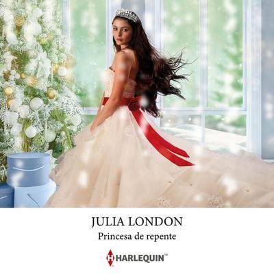 Princesa de repente - Julia London, Audio, 9788411807142
