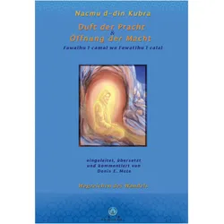 Nacmu d-din Kubra, Duft der Pracht und Öffnung der Macht, Fachbücher von Denis Mete