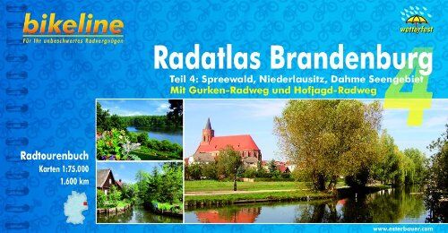 Esterbauer - Bikeline Radtourenbuch, Radatlas Brandenburg Teil 4: Spreewald, Niederlausitz, Dahme Seengebiet. wetterfest und reißfest - Preis vom 09.10.2026 07:28:09 h