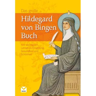 Das große Hildegard von Bingen Buch, Gebundene Ausgabe von Heidelore Kluge, Edel Books - ein Verlag der Edel Verlagsgruppe