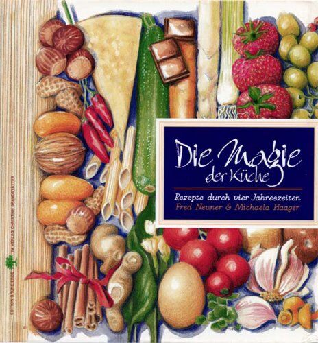 Fred Neuner - Die Magie der Küche - Preis vom 09.10.2026 07:28:09 h