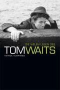 Patrick Humphries - Die vielen Leben des Tom Waits - Preis vom 16.10.2026 11:41:07 h