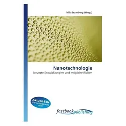 Nanotechnologie, Fachbücher von Nils Bramberg