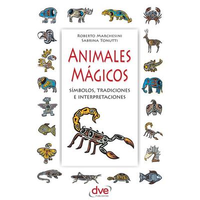 Animales mágicos - Roberto Marchesini,Sabrina Tonutti, Audio, 9798894056203