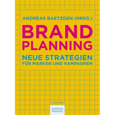 Brand Planning, Gebundene Ausgabe von , Schäffer-Poeschel, 978-3-7910-5918-1