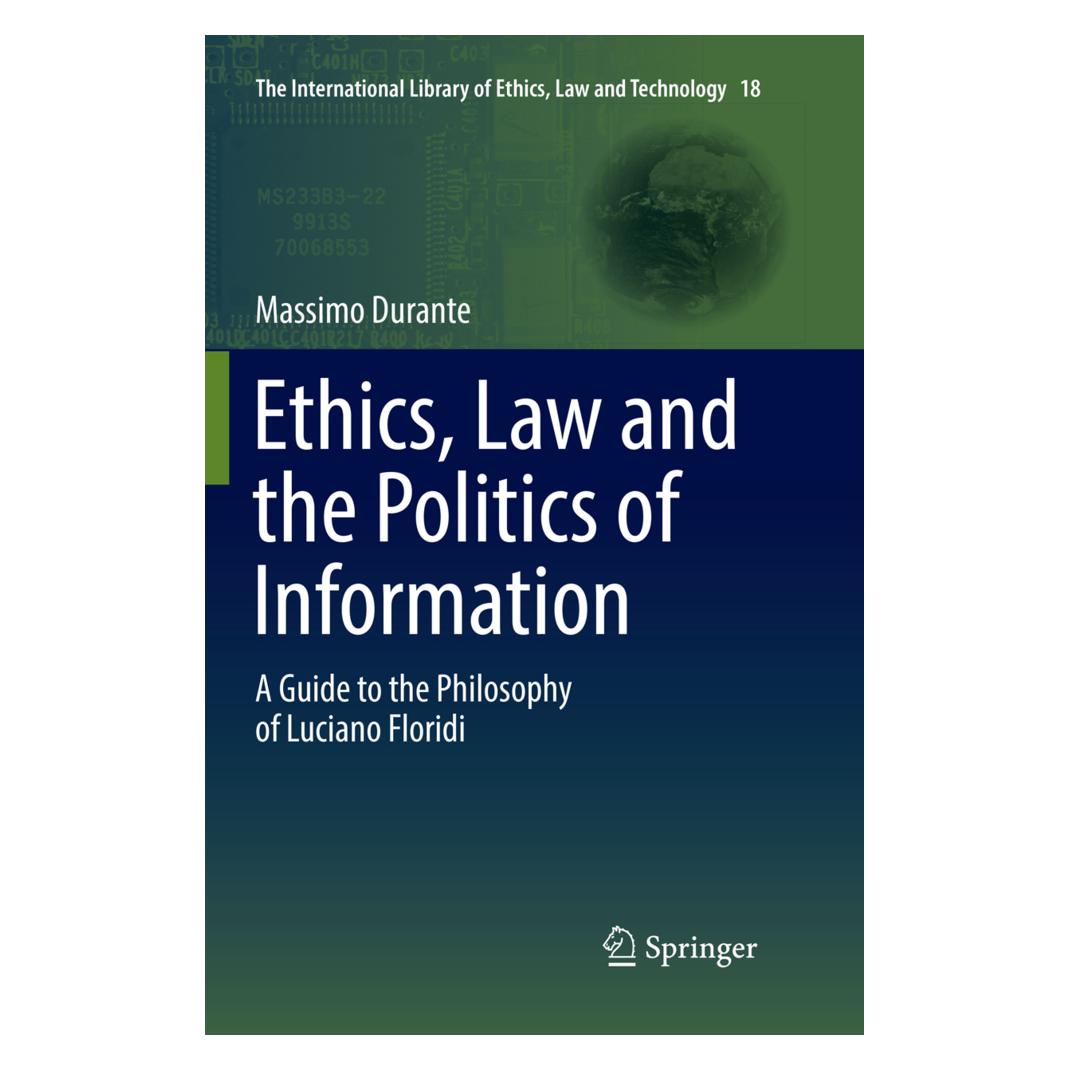 Springer Ethics, Law and the Politics of Information (Englisch, Massimo Durante) (34328415)