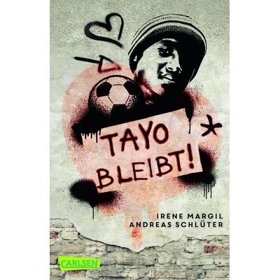Tayo bleibt!, Taschenbuch von Andreas Schlüter,Irene Margil, Carlsen