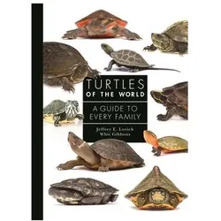 Turtles of the World, Sachbücher von Whit Gibbons, Jeffrey E. Lovich
