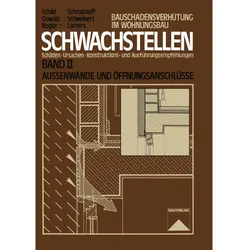 Schwachstellen, Fachbücher von Rainer Oswald, Dietmar Rogier, Reinhard Lamers, Hans Schweikert, Volker Schnapauff, Erich Schild
