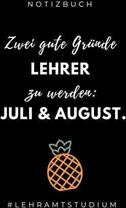 Lehramt Student - NOTIZBUCH ZWEI GUTE GRÜNDE LEHRER ZU WERDEN: JULI & AUGUST: A5 Geschenkbuch PUNKTIERT für Lehramt Studenten Geschenkidee zum Geburtstag ... Semester Schulabschluss Lehrer Abitur - Preis vom 09.10.2026 07:28:09 h