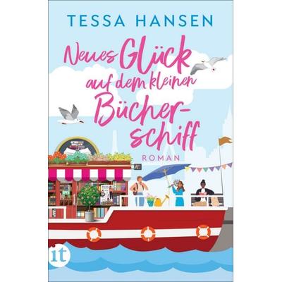 Neues Glück auf dem kleinen Bücherschiff, Taschenbuch von Tessa Hansen, Insel