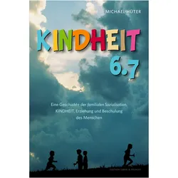 Kindheit 6.7, Fachbücher von Michael Hüter