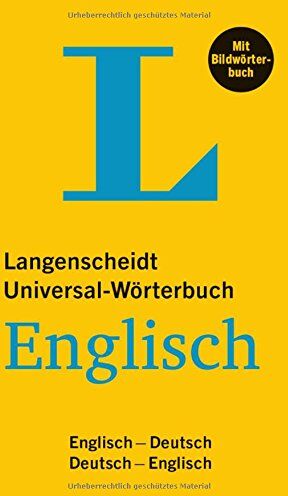 Redaktion Langenscheidt - Langenscheidt Universal-Wörterbuch Englisch - mit Bildwörterbuch: Englisch-Deutsch/Deutsch-Englisch (Langenscheidt Universal-Wörterbücher) - Preis vom 19.10.2026 19:33:35 h