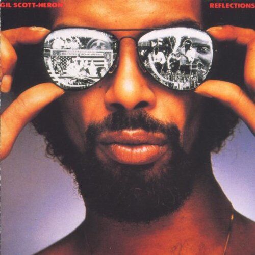 Gil Scott-Heron - Reflections - Preis vom 04.10.2026 03:51:26 h