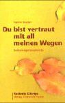Hans Sauter - Du bist vertraut mit all meinen Wegen: Seniorengottesdienste - Preis vom 30.09.2026 09:01:18 h