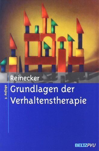 Hans Reinecker - Grundlagen der Verhaltenstherapie - Preis vom 09.10.2026 07:28:09 h