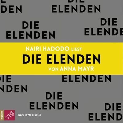 Die Elenden - Anna Mayr, Audio, 4066004064468