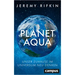 Planet Aqua, Sachbücher von Jeremy Rifkin, Jürgen Neubauer