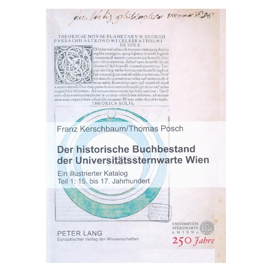 Peter Lang Der historische Buchbestand der Universitätssternwarte Wien (Deutsch, Softcover, Franz Kerschbaum, Thomas Posch) (9326895)