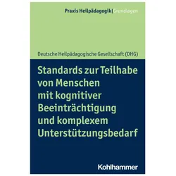 Standards zur Teilhabe von Menschen mit kognitiver Beeinträchtigung und komplexem Unterstützung, Fachbücher von Heinrich Greving, Deutsche Heilpädagogische Gesellschaft