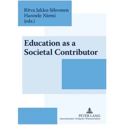 Education as a Societal Contributor, Fachbücher von Ritva Jakku-Sihvonen, Hannele Niemi