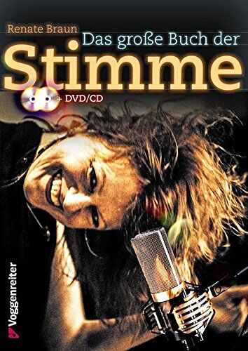 Renate Braun - Das große Buch der Stimme: Nutze die Möglichkeiten deiner Stimme! - Preis vom 09.10.2026 07:28:09 h