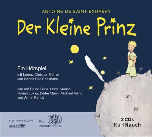 Köhler, Lorenz Christian - Der Kleine Prinz: Ein Hörspiel - Preis vom 02.10.2026 23:42:20 h