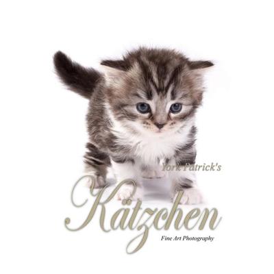Kätzchen - Fine Art Photography, Gebundene Ausgabe von York Patrick, Herpers Publishing International, 978-3-939743-90-3
