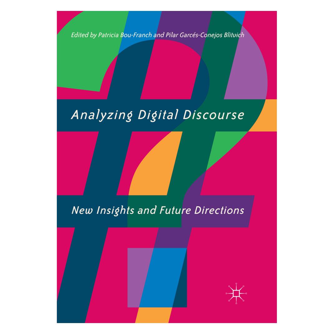 Springer Analyzing Digital Discourse (Englisch, Softcover, Patricia Bou-Franch, Pilar Garcés-Conejos Blitvich) (56107401)