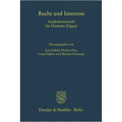 Recht und Interesse, Fachbücher von Jens Eisfeld, Martin Otto, Louis Pahlow, Michael Zwanzger