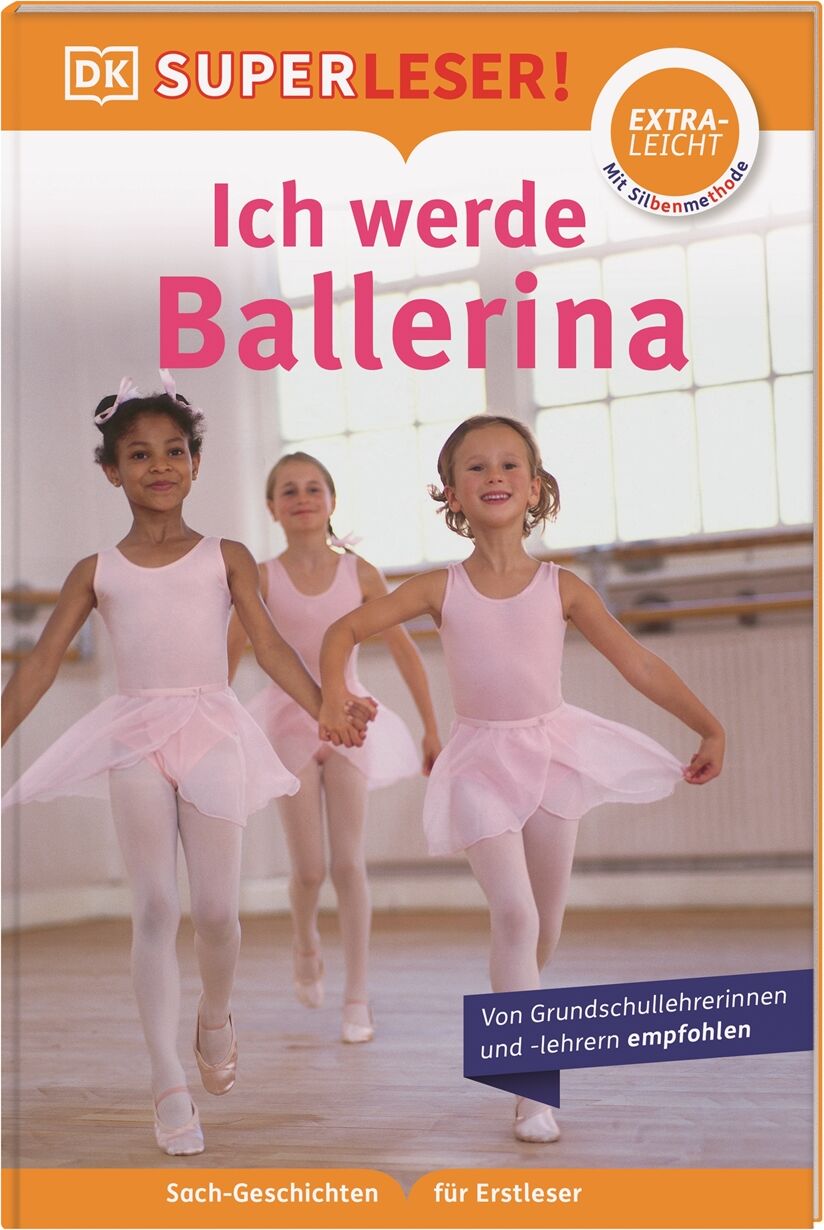 DK Verlag SUPERLESER! Ich werde Ballerina