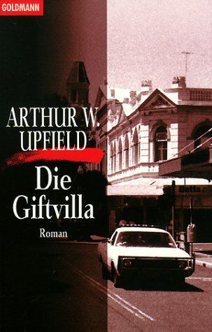 Upfield, Arthur W. - Die Giftvilla - Preis vom 09.10.2026 07:28:09 h