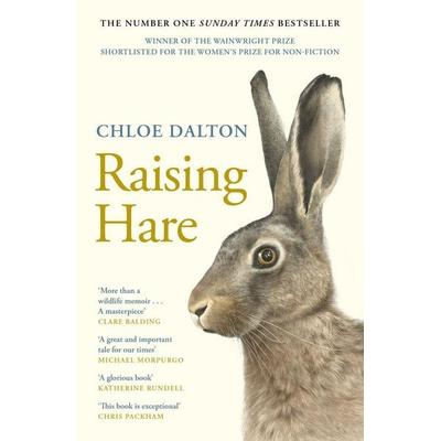 Raising Hare, Taschenbuch von Chloe Dalton, Canongate Books Ltd., 978-1-83726-086-7