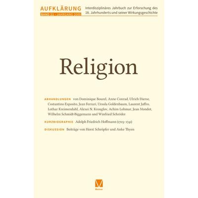 Aufklärung, Band 21: Religion, Taschenbuch von , Meiner, F, 978-3-7873-4744-5