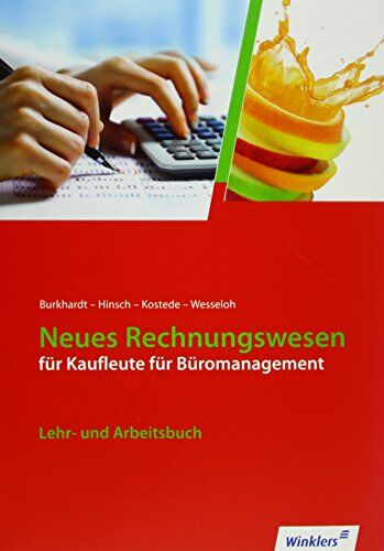 Fritz Burghardt - Neues Rechnungswesen: für Kaufleute für Büromanagement: Lehr- und Arbeitsbuch - Preis vom 14.10.2026 23:07:16 h
