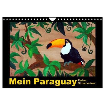 Mein Paraguay - Farben Südamerikas (Wandkalender 2027 DIN A4 quer), CALVENDO Monatskalender